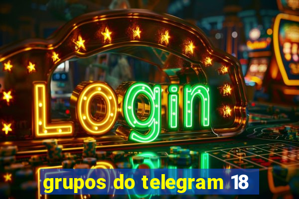 grupos do telegram 18